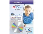 SUCCEED IN CAMBRIDGE B2 FIRST FOR SCHOOLS 10 PRACTICE TESTS CD CLASS