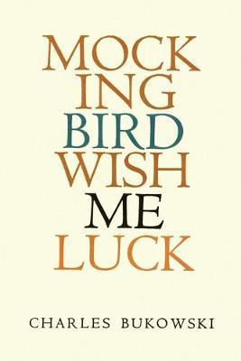 MOCKINGBIRD WISH ME LUCK Paperback