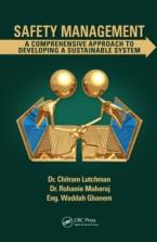 Safety Management : A Comprehensive Approach to Developing a Sustainable System