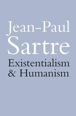 EXISTENTIALISM AND HUMANISM Paperback