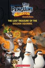 POPCORN ELT READERS 1: THE PENGUINS OF MADAGASCAR: THE LOST TREASURE OF THE GOLDEN SQUIRREL Paperback
