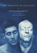 THE MIRACLE OF ANOLOGY OR THE HISTORY OF PHOTOGRAPHY BOOK 1  HC