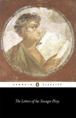 PENGUIN CLASSICS : THE LETTERS OF THE YOUNGER PLINY -- SPECIAL PRICE -- Paperback B FORMAT