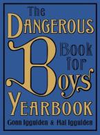 THE DANGEROUS BOOK FOR BOYS YEARBOOK - SPECIAL OFFER HC