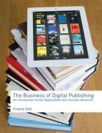 THE BUSINESS OF DIGITAL PUBLISHING Paperback