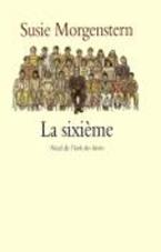 LA SIXIEME