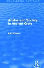 ARISTOCRATIC SOCIETY IN ANCIENT CRETE  HC