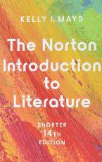 The Norton Introduction to Literature - with Ebook, InQuizitive, Workshops, MLA Booklet, & Videos