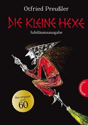 DIE KLEINE HEXE : JUBILAUMSAUSGABE HC