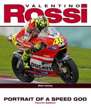 VALENTINO ROSSI PORTRAIT OF A SPEED GOD 4TH ED