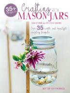 CRAFTING WITH MASON JARS AND OTHER  Paperback