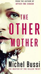 THE OTHER MOTHER Paperback