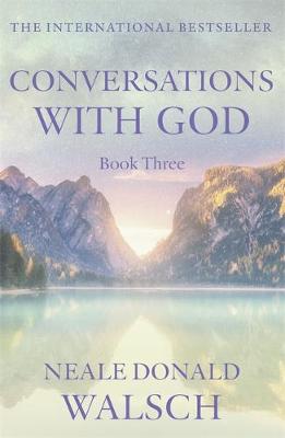 CONVERSATIONS WITH GOD BOOK 3 Paperback A FORMAT