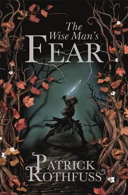 KINGKILLER CHRONICLE 2: THE WISE MAN'S FEAR HC