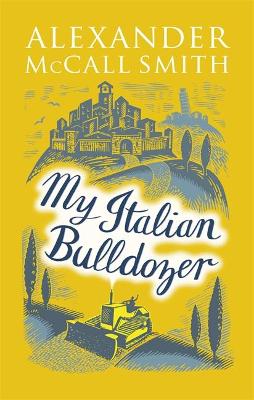 MY ITALIAN BULLDOZER  Paperback