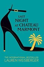 LAST NIGHT AT CHATEAU MARMONT Paperback