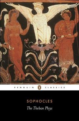 PENGUIN CLASSICS : THE THEBAN PLAYS -- SPECIAL PRICE -- Paperback B FORMAT