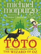 TOTO : THE DOG-GONE AMAZING STORY OF THE WIZARD OF OZ Paperback