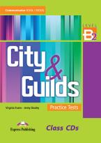 CITY & GUILDS PRACTICE TESTS B2 CD CLASS (3) 2016