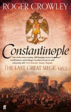 CONSTANTINOPLE :THE LAST GREAT SIEGE 1453 Paperback