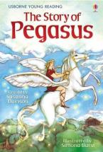 USBORNE YOUNG READING THE STORY OF PEGASUS HC