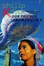 OUR FRIEND FROM FROLIX 8 Paperback B FORMAT