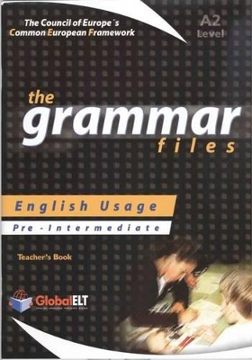 GRAMMAR FILES A2 TEACHER'S BOOK 
