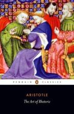 PENGUIN CLASSICS : THE ART OF RHETORIC Paperback B FORMAT