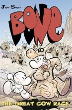 BONE 2: THE GREAT COW RACE Paperback C FORMAT