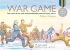 WAR GAME (SPECIAL 100TH ANNIVERSARY OF WW1 ED.) HC