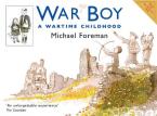 WAR BOY : A WARTIME CHILDHOOD Paperback