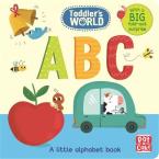 ABC: A LITLE ALPHABET BOARD BOOK WITH A FOLD OUT SURPRISE (TODDLER'S WORLD)  HC BBK