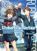 ROBOTICS NOTES GN VOL 03OF 3) Paperback