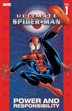 ULTIMATE SPIDER-MAN VOL.1: POWER & RESPONSIBILITY    Paperback