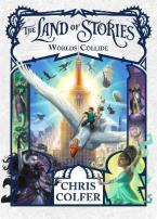 LAND OF STORIES : WORLDS COLLIDE Paperback