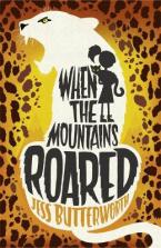 WHEN THE MOUNTAINS ROARED  Paperback