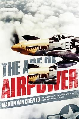 THE AGE OF AIRPOWER Paperback