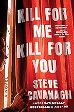 KILL FOR ME KILL FOR YOU Paperback