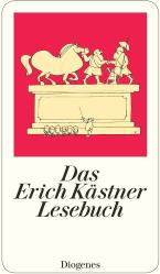 Das Erich Kästner Lesebuch