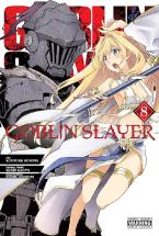 GOBLIN SLAYER, VOL. 8 (MANGA)