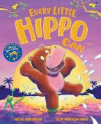 EVERY LITTLE HIPPO CAN Paperback