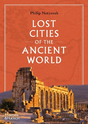 LOST CITIES OF THE ANCIENT WORLD HC