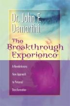 THE BREAKTHROUGH EXPERIENCE Paperback