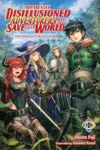 DISILLUSIONED ADV SAVE THE WORLD NOVEL SC VOL 01 Paperback