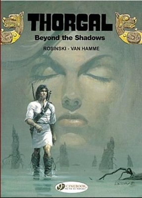 Thorgal Vol.3: Beyond the Shadows
