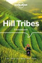 LONELY PLANET HILL TRIBES PHRASEBOOK & DICTIONARY 4 LANGUAGE - END DATE 30/6/2025