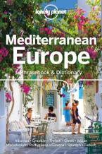 LONELY PLANET MEDITERRANEAN EUROPE PHRASEBOOK & DICTIONARY 4 LANGUAGE - END DATE 31/10/2026