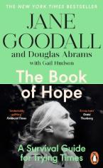 THE BOOK OF HOPE : A SURVIVAL GUIDE FOR AN ENDANGERED PLANET