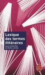 LEXIQUE DES TERMES LITTÉRAIRES