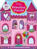 LET'S PRETEND STICKER ACTIVITY BOOKS : MY PRINCESS CASTLE Paperback